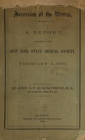 view Inversion of the uterus : a report submitted to the New York State Medical Society, February 3, 1859 / by John V.P. Quackenbush.