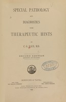 view Special pathology and diagnostics with therapeutic hints / by C.G. Raue.