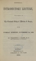 view General introductory lecture : delivered in the Cincinnati College of Medicine & Surgery on Tuesday evening, November 1st, 1859 / by Thaddeus A. Reamy.