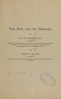 view The eye and its diseases / by D.B. St. John Roosa and Edward T. Ely.