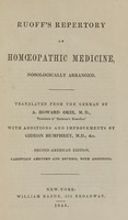 view Ruoff's repertory of homoeopathic medicine : nosologically arranged / translated from the German by A. Howard Okie, with additions and improvements by Gideon Humphrey.