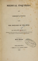 view Medical inquiries and observations upon the diseases of the mind / by Benjamin Rush.