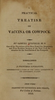 view A practical treatise on vaccina or cowpock / by Samuel Scofield, M.D. ... ; embellished with a coloured engraving, representing a view of the local affection in its different stages.