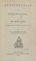 view Auscultation and percussion / by Joseph Skoda ; translated from the 4th edition by W.O. Markham.