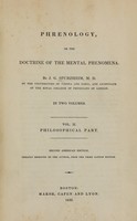 view Phrenology, or, The doctrine of the mental phenomena (Volume 2).