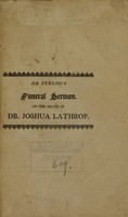 view A sermon, delivered at the funeral of Dr. Joshua Lathrop : who died October 29, 1807 : aged 84 / by Joseph Strong.