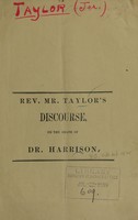 view The medical profession; its position and claims. A discourse delivered Sabbath evening, December 28th, 1856, in the First Congregational Church, Middletown, Conn., occasioned by the death of David Harrison.