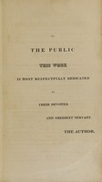 view A treatise on domestic medicine : pointing out, in plain language, and as free from professional terms as possible, the nature, symptoms, causes, probable terminations, and treatment of all diseases incident to men, women, and children, in both cold and warm climates : as also, appropriate prescriptions in English, and the doses of medicine which are suitable to different ages : including likewise effectual means for preventing the extension of all infectious diseases, and annihilating the power of every kind of contagion, and rules for enabling Europeans who visit a warm climate to escape the yellow fever, and long enjoy a good state of health / by Robert Thomas.