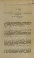 view Report of cases of hospital gangrene treated in Douglas Hospital, Washington, D.C / by William Thomson.