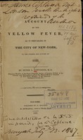 view An account of the yellow fever : as it prevailed in the city of New-York in the summer and autumn of 1822 / by Peter S. Townsend.