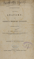 view Introductory to the course on anatomy : in Geneva Medical College, session 1842-43 / by James Webster.