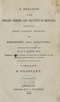 view A treatise on the botanic theory and practice of medicine : compiled from various sources, with revisions and additions : to which is added a glossary / by A.N. Worthy.