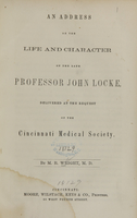 view An address on the life and character of the late professor John Locke : delivered at the request of the Cincinnati Medical Society / by M.B. Wright.