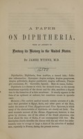 view A paper on diphtheria : read before the New York Academy of Medicine, January 1861 / by James Wynne.