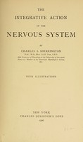 view The integrative action of the nervous system / by Charles S. Sherrington.