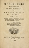 view Recherches phisiologiques et philosophiques sur la sensabilitou la vie animal / par M. de Seze.