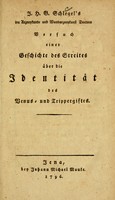 view J. H. G. Schlegel's der Arzentunde und Wundarznentunst Doctors versuch einer Geschichte des Streites über die Identität des Venus- und Trippergiftes.