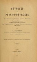 view Nroses et psycho-nroses ; considations gales sur les nroses et les psycho-nroses, la neurasthie syndrome, la psychasthie (psycho-nrose autonome), l'hystie. Les faites L'Hospice de la Salprie.