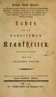 view Joseph Jakob Plenk's, der Wundarzneykunst Doktors ... Lehre von den venerischen Krankheiten : aus dem Lateinischen übersetzt.