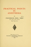 view Practical points in anesthesia / by Frederick-Emil Neef.