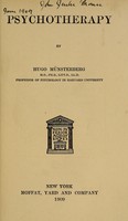 view Psychotherapy / by Hugo Münsterberg.