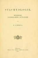 view Stachyologie : weitere vermischte Augsätze / von P. J. Möbius.