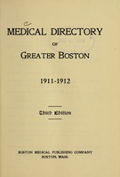 view Medical directory of greater Boston : 1911-1912.