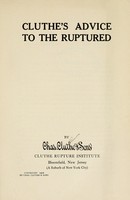 view Cluthe's advice to the ruptured / Chas. Cluthe & Sons.