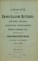 view Catalogue of Edison-Lalande batteries, battery motors, measuring instruments, medical apparatus, etc.