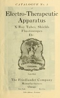 view Catalogue no. 3 of electro-therapeutic apparatus : X-ray tubes, shields, fluoroscopes, etc.