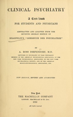 Clinical psychiatry : a text-book for students and physicians