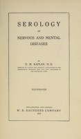 view Serology of nervous and mental diseases / by D. M. Kaplan.