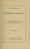 view An introduction to pharmacognosy / by Smith Ely Jelliffe.