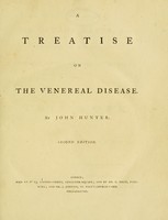 view A treatise on the venereal disease / by John Hunter.