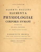 view Auctarium ad Alberti Halleri Elementa physiologiae corporis humani excerptum ex nova editione et adaptatum veteri.