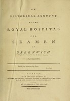 view An historical account of the Royal Hospital for Seamen at Greenwich.