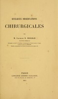 view Quelques observations chirurgicales / par Charles B. Brigham.