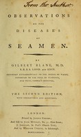 view Observations on the diseases of seamen / by Gilbert Blane.