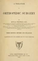 view A treatise on orthopedic surgery / by Royal Whitman.