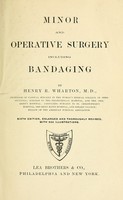 view Minor and operative  surgery, including bandaging.