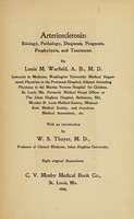 view Arteriosclerosis : etiology, pathology, diagnosis, prognosis, prophylaxis, and treatment / by Louis M. Warfield ; with an introduction by W.S. Thayer.