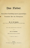 view Das Fieber : Kurzgefasste Darstellung unserer gegenwärtigen Kenntnisse über den Fieberprozess / Aus dem Italienischen übersetzt von R. Teuscher.