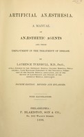 view Artificial anæsthesia : a manual of anæsthetic agents and their employment in the treatment of disease / by Laurence Turnbull.