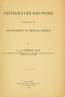 view Pasteur's life and work in relation to the advancement of medical science.