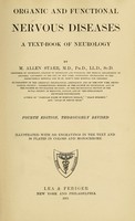 view Organic and functional nervous diseases : a text-book of neurology / by M. Allen Starr.