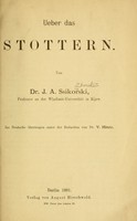 view Ueber das Stottern / von J. A. Ssikorski.  Ins deutsche übertragen unter der Redaction von V. Hinze.