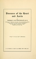 view Diseases of the heart and aorta / by Thomas E. Satterthwaite.