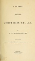 view A sketch of the life of Joseph Leidy / by W.S.W. Ruschenberger.