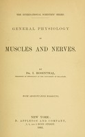 view General physiology of muscles and nerves / by Dr. I. Rosenthal. With seventy-five woodcuts.