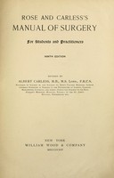 view Rose and Carless's manual of surgery.